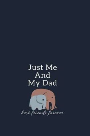 Cover of Just Me And My Dad