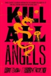 Book cover for Kill All Angels