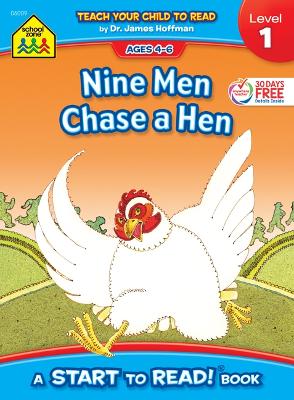 Book cover for School Zone Nine Men Chase a Hen - A Level 1 Start to Read! Book