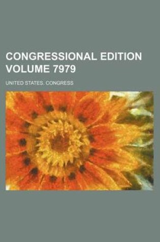 Cover of Congressional Edition Volume 7979