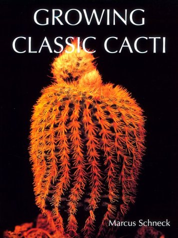 Book cover for Growing Classic Cacti