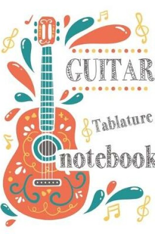 Cover of Guitar Tablature Notebook