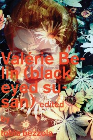 Cover of Valérie Belin: Black Eyed Susan