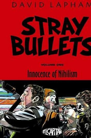 Cover of Stray Bullets Volume 1