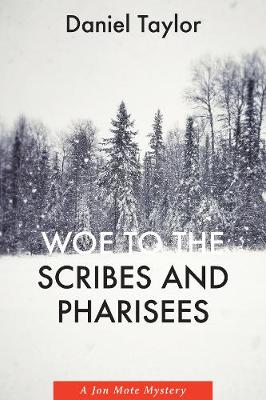 Book cover for Woe to the Scribes and Pharisees