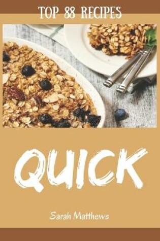 Cover of Top 88 Quick Recipes