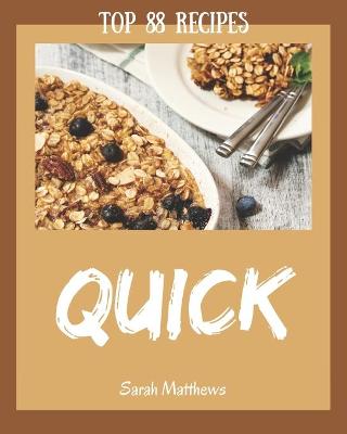 Book cover for Top 88 Quick Recipes