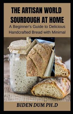 Book cover for The Artisan World Sourdough at Home