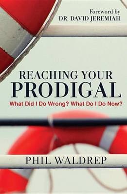 Book cover for Reaching Your Prodigal