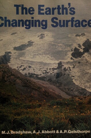 Cover of Bradshaw: the Earth'S Changing *Surface*