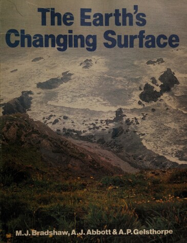 Book cover for Bradshaw: the Earth'S Changing *Surface*