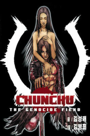 Cover of Chunchu: The Genocide Fiend Volume 3