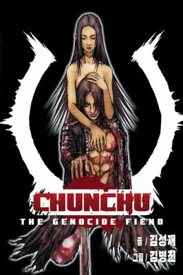 Book cover for Chunchu: The Genocide Fiend Volume 3