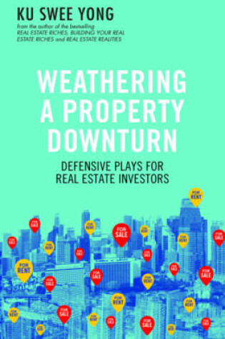 Cover of Weathering a Property Downturn