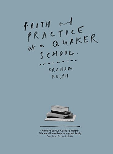 Book cover for Faith and Practice at a Quaker School