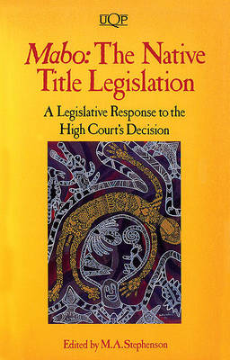 Cover of Mabo: the Native Title Legislation