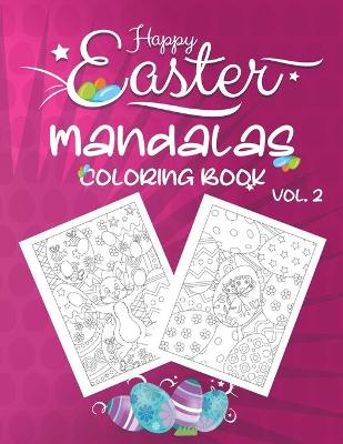 Book cover for Happy Easter Mandalas Coloring Book Vol.2