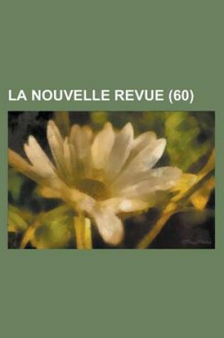 Cover of La Nouvelle Revue (60)