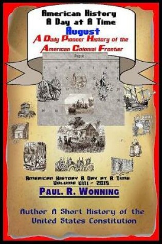 Cover of American History A Day at A Time - August