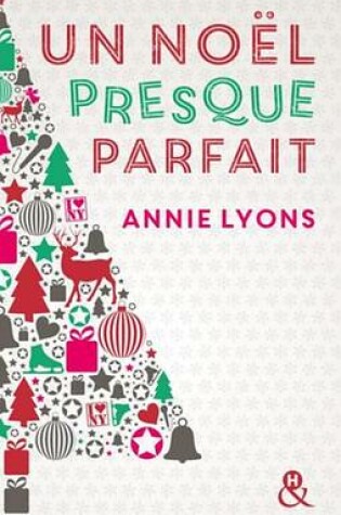 Cover of Un Noel Presque Parfait
