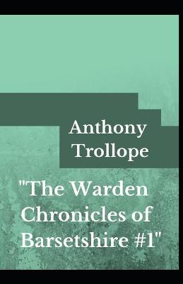 Book cover for The Warden Anthony Trollope (Fiction, literature, Novel) [Annotated]