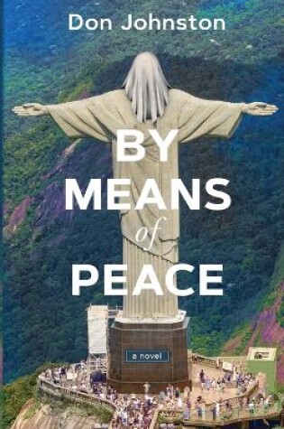 Cover of By Means of Peace