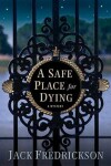 Book cover for A Safe Place for Dying
