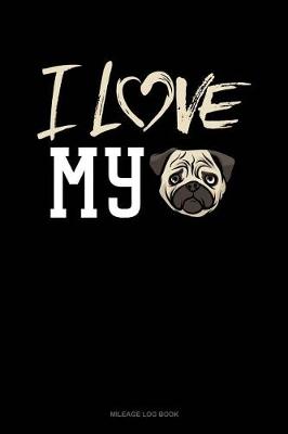 Book cover for I Love My Pug