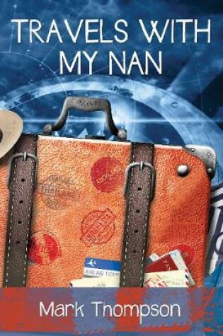 Cover of TRAVELS WITH MY NAN