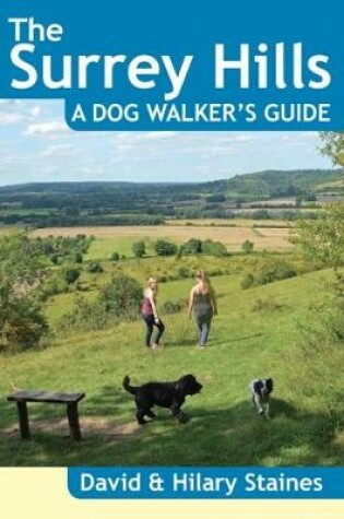 Cover of The Surrey Hills A Dog Walker's Guide (20 Dog Walks)