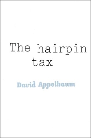 Cover of The Hairpin Tax