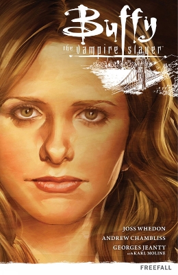 Book cover for Buffy The Vampire Slayer Season 9 Volume 1: Freefall