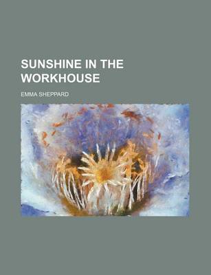 Book cover for Sunshine in the Workhouse