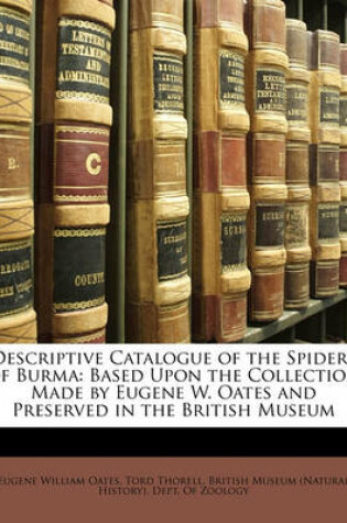 Cover of Descriptive Catalogue of the Spiders of Burma