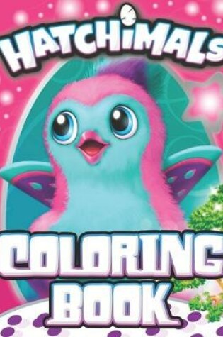 Cover of Hatchimals Coloring Book