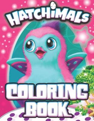 Book cover for Hatchimals Coloring Book