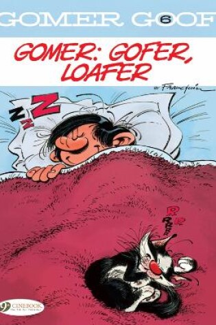 Cover of Gomer Goof Vol. 6: Gomer: Gofer, Loafer
