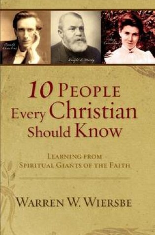 Cover of 10 People Every Christian Should Know