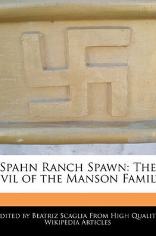 Cover of Spahn Ranch Spawn