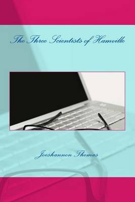 Book cover for The Three Scientists of Hamville