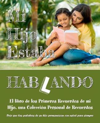 Book cover for Mi Hijo Estaba Hablando