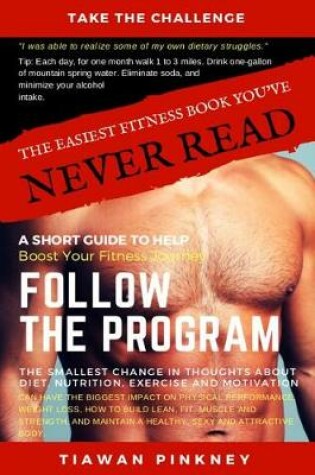 Cover of The Easiest Fitness Book You've Never Read
