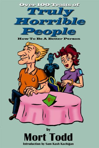 Book cover for Over 100 Traits of Truly Horrible People