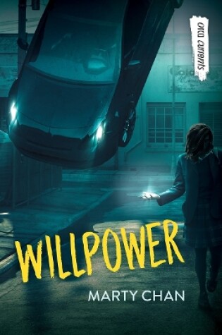 Cover of Willpower (Orca Currents)