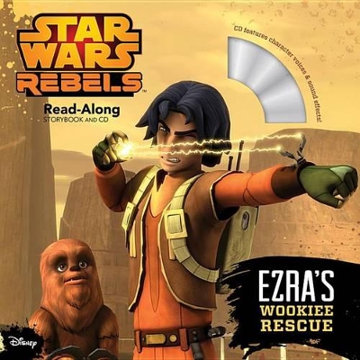 Cover of Star Wars Rebels Ezra's Wookiee Rescue