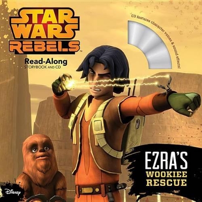 Book cover for Star Wars Rebels Ezra's Wookiee Rescue