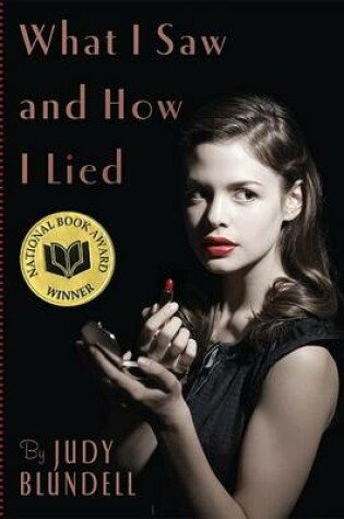 Cover of What I Saw and How I Lied