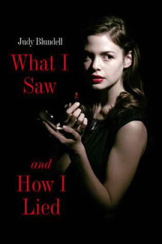 Cover of What I Saw and How I Lied