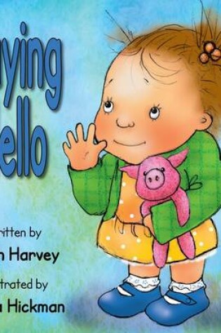 Cover of Saying Hello