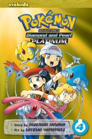 Cover of Pokémon Adventures: Diamond and Pearl/Platinum, Vol. 4